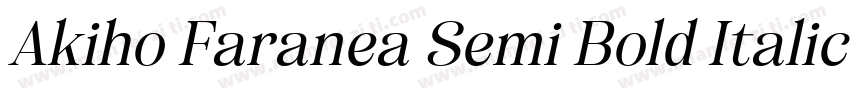 Akiho Faranea Semi Bold Italic字体转换